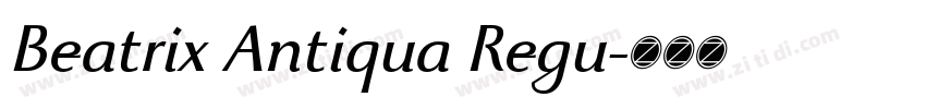 Beatrix Antiqua Regu字体转换